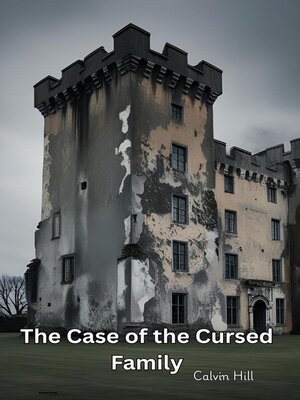 cover image of The Case of the Cursed Family